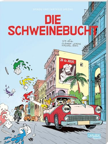 Spirou und Fantasio Spezial 43: Die Schweinebucht (43)