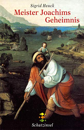 Meister Joachims Geheimnis (Fischer Schatzinsel)