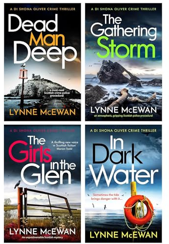 Detective Shona Oliver Series 4 Books Collection Set (In Dark Water, Dead Man Deep, The Girls in the Glen & The Gathering Storm)