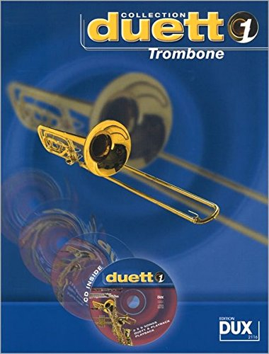 Duett Collection Band 1 - Trombone: Spielspaß zu zweit