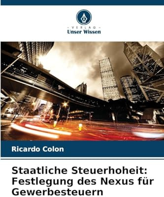 Staatliche Steuerhoheit: Festlegung des Nexus für Gewerbesteuern