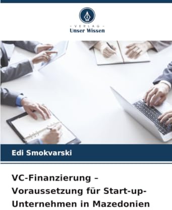 VC-Finanzierung – Voraussetzung für Start-up-Unternehmen in Mazedonien: DE