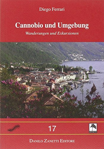 Cannobio und umgebung wanderungen und ex (Centopiedi)