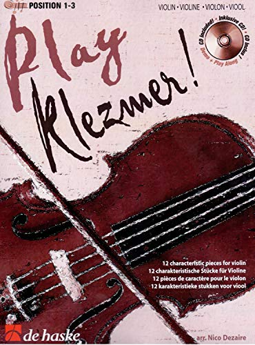 Play Klezmer!, für Violine, m. Audio-CD: CD zum Üben und Mitspielen (Play-Along und Demo). Schwierigkeitsgrad: leicht bis mittelschwer (VIOLON)