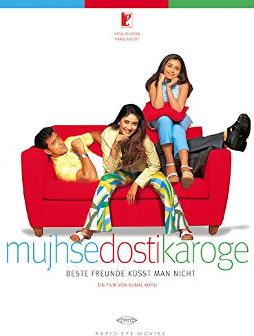 Mujhse Dosti Karoge - Beste Freunde küsst man nicht