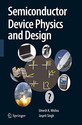 Semiconductor Device Physics and Design (Series on Integrated Circuits and Systems)