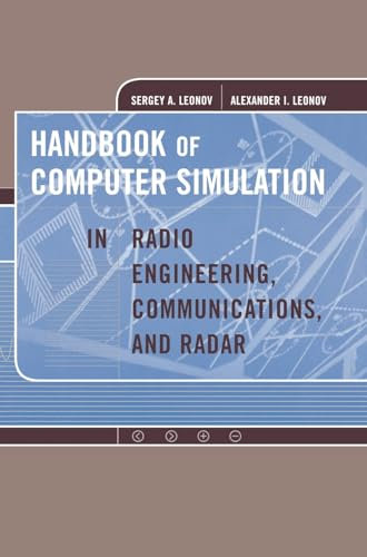 Handbook of Computer Simulation in Radio Engineering, Communications, and Radar (Radar Library)