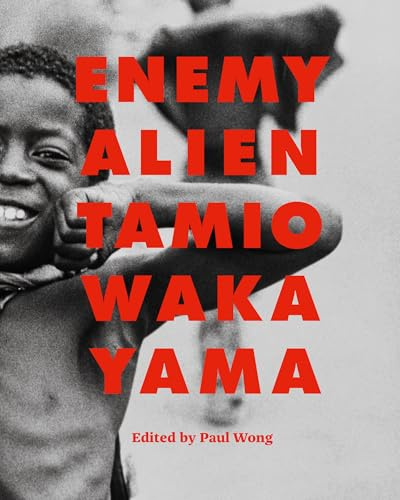 Enemy Alien: Tamio Wakayama (Vancouver Art Gallery)