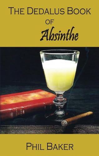 A The Dedalus Book of Absinthe (Dedalus Hall of Fame)