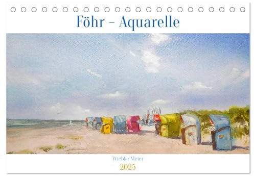 Föhr - Aquarelle (Tischkalender 2025 DIN A5 quer), CALVENDO Monatskalender: Ansichten der Nordseeinsel Föhr in Aquarelltechnik (CALVENDO Orte)