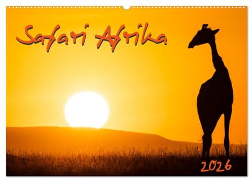 Safari Afrika (Wandkalender 2026 DIN A2 quer), CALVENDO Monatskalender: Beeindruckende Tier- und Landschaftsbilder aus Afrika (CALVENDO Natur)