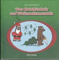 Von Christkinderln und Weihnachtsmandeln: Elfriede Ott - Gerhard Blaboll - Gerald Etzler - Sabine Huber