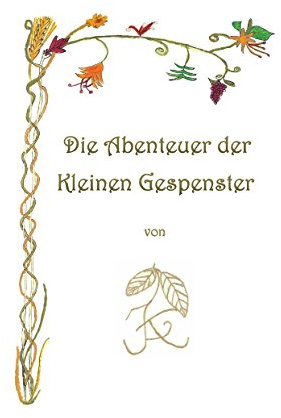 Die Abenteuer der Kleinen Gespenster