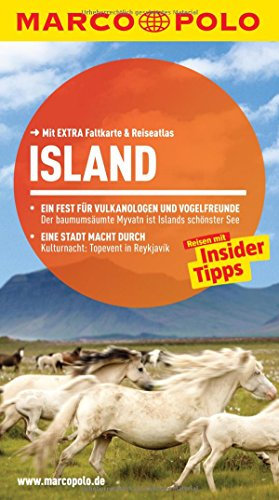 MARCO POLO Reiseführer Island: Reisen mit Insider-Tipps. Mit Reiseatlas