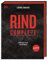 Rind Complete: From nose to tail – Das Kochbuch