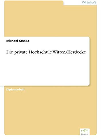 Die private Hochschule Witten/Herdecke