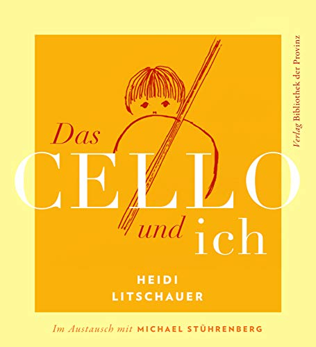 Das Cello und ich: Im Austausch mit Michael Stührenberg