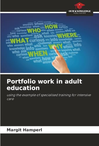 Portfolio work in adult education: using the example of specialised training for intensive care