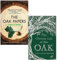 The Oak Papers By James Canton & The Glorious Life of the Oak By John Lewis-Stempel 2 Books Collection Set