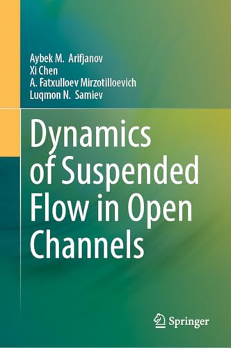 Dynamics of Suspended Flow in Open Channels