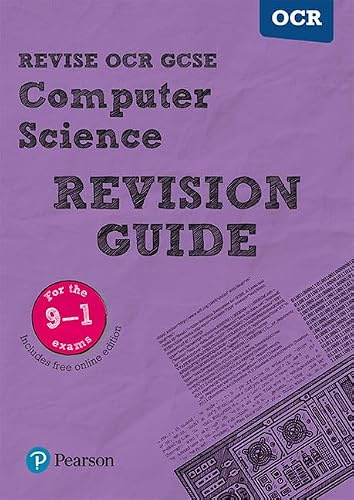 Pearson REVISE OCR GCSE (9-1) Computer Science Revision Guide: (with free online Revision Guide) for home learning, 2021 assessments