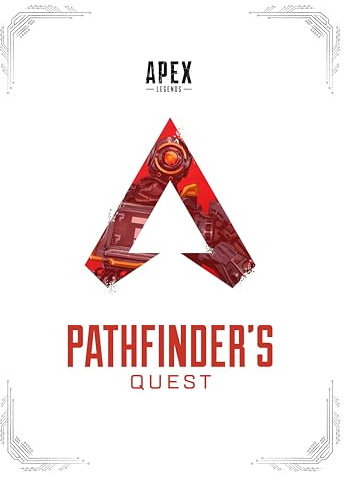 Apex Legends: Pathfinder's Quest (Lore Book)