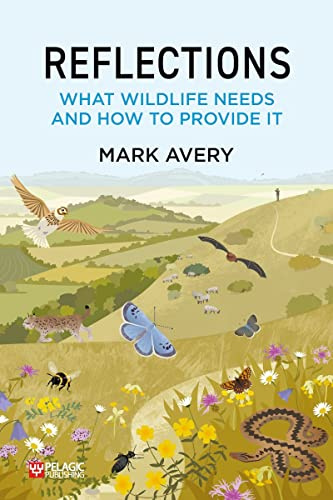 Reflections: What Wildlife Needs and How to Provide it