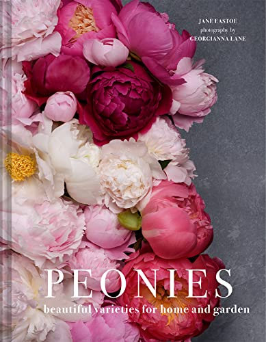Peonies: The definitive gardening and botanical guide for peony enthusiasts