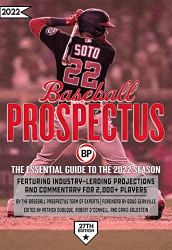 Baseball Prospectus 2022: The Essential Guide to the 2022 Season