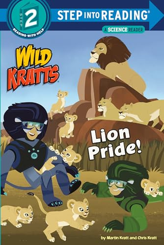 Lion Pride (Wild Kratts) (Step into Reading, Step 2)