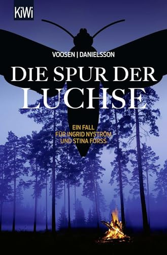 Die Spur der Luchse: Ein Fall für Ingrid Nyström und Stina Forss (Die Kommissarinnen Nyström und Forss ermitteln, Band 10)