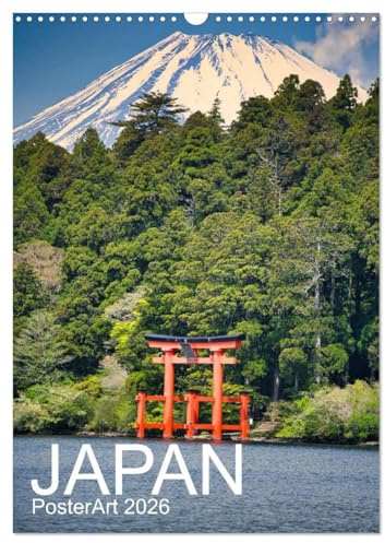 Japan PosterArt 2024 (Wandkalender 2026 DIN A3 hoch), CALVENDO Monatskalender: JAPAN 2026 - Zwischen Schreinen, Bergen & stillen Momenten (CALVENDO Orte)
