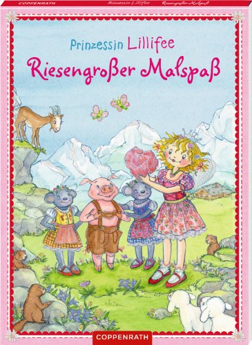 Prinzessin Lillifee: Riesengroßer Malspaß (Kreativ- und Sachbücher)
