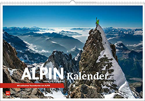 ALPIN Kalender 2021: Leben für die Berge: