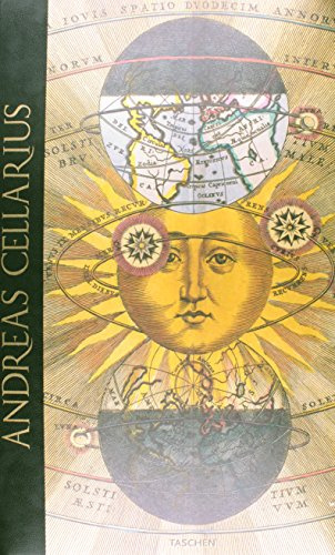 Cellarius Atlas: The Divine Sky - History's Most Beautiful Celestial Atlas (Harmonia Macrocosmica of 1660)
