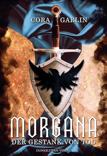 Der Gestank von Tod: Teil 3 der epischen High Fantasy Saga (Morgana)