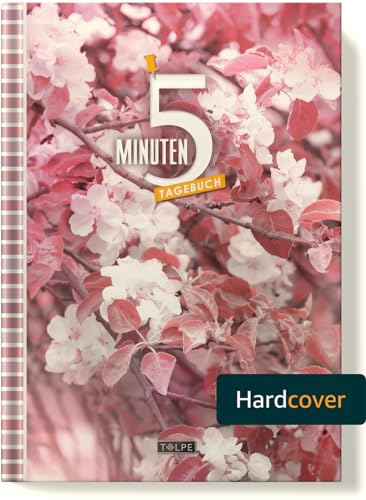 Das 5-Minuten-Tagebuch: Deine 90 Tage Dankbarkeits-Challenge | Für ein Erfolgreiches, Erfülltes & Glückliches Leben | Motiv „Frühling“ | Ca. A5 Hardcover-Buchzum Ausfüllen