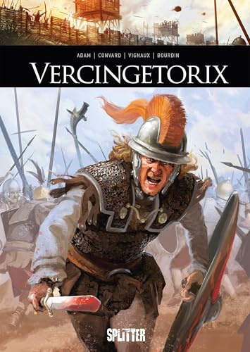 Vercingetorix: (Graphic Novel) (Historische Persönlichkeiten (Graphic Novels))