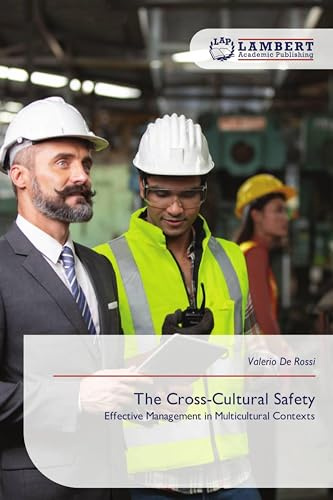 The Cross-Cultural Safety: Effective Management in Multicultural Contexts
