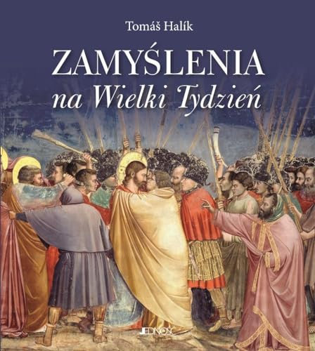 Zamyślenia na Wielki Tydzień: Spotkanie z Jezusem na drodze krzyżowej naszego życia i naszej historii