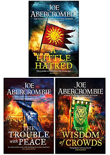 Joe Abercrombie The Age Of Madness 3 Books Collection Set (A Little Hatred, The Trouble With Peace, The Wisdom of Crowds)