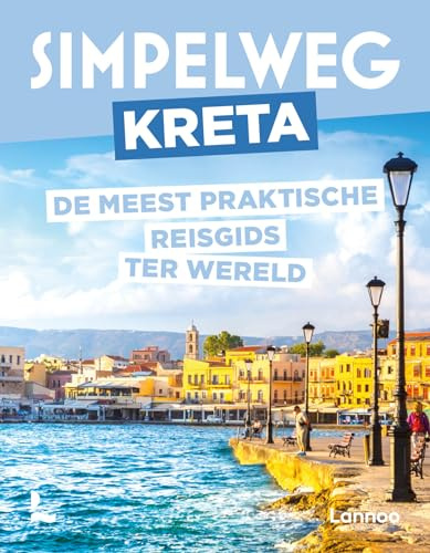 Simpelweg Kreta: De meest praktische reisgids ter wereld