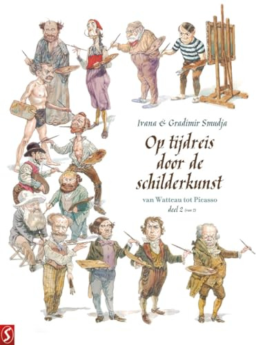 Van Watteau tot Picasso (Op tijdreis door de schilderkunst, 2)