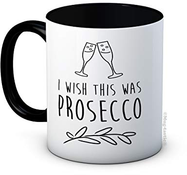 I Wish This Was Prosecco - Taza de Café de Cerámica