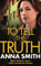 To Tell the Truth: Rosie Gilmour 2 (English Edition)