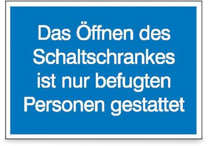Betriebsausstattung24 Hinweisschild Das Öffnen des Schaltschrankes ist nur befugten Personen gestattet - Folie, selbstklebend - 10,5 x 7,4 cm - Elektrotechnik