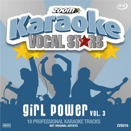 Zoom Karaoke CD+G - Girl Power - Vol. 3 - Vocal Stars Karaoke Series ZVS016