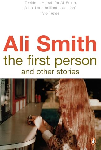 First Person and Other Stories