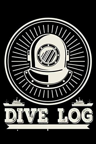 Dive Log: Sehr Detailreiches Taucher Logbuch für bis zu 118 Tauchgänge. Ob Gerätetauchen, Schnorcheln oder Wracktauchen, notieren Sie alles wichtige ... !!! Din A5 120 Seiten Höhlentauchen.24