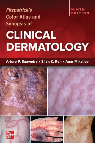Fitzpatrick's Color Atlas and Synopsis of Clinical Dermatology, Ninth Edition (Medicina)